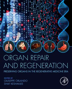 Orlando / Keshavjee |  Organ Repair and Regeneration | Buch |  Sack Fachmedien