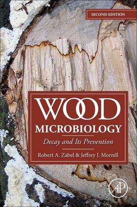 Zabel / Morrell |  Wood Microbiology | Buch |  Sack Fachmedien