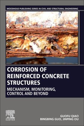 Guo / Qiao / Ou |  Corrosion of Reinforced Concrete Structures | Buch |  Sack Fachmedien