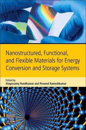 Pandikumar / Rameshkumar |  Nanostructured, Functional, and Flexible Materials for Energ | Buch |  Sack Fachmedien