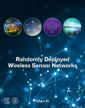 Chen |  Randomly Deployed Wireless Sensor Networks | Buch |  Sack Fachmedien