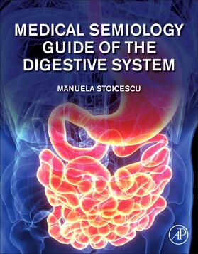 Stoicescu |  Medical Semiology Guide of the Digestive System Part I | Buch |  Sack Fachmedien