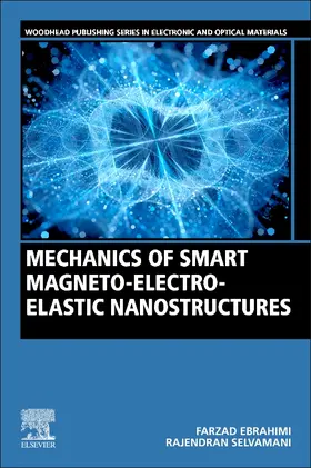 Ebrahimi / Selvamani |  Mechanics of Smart Magneto-electro-elastic Nanostructures | Buch |  Sack Fachmedien