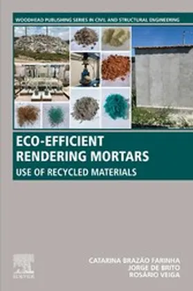 Farinha / Jankovic / Veiga |  Eco-efficient Rendering Mortars | eBook | Sack Fachmedien