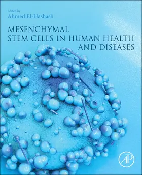 El-Hashash |  Mesenchymal Stem Cells in Human Health and Diseases | Buch |  Sack Fachmedien