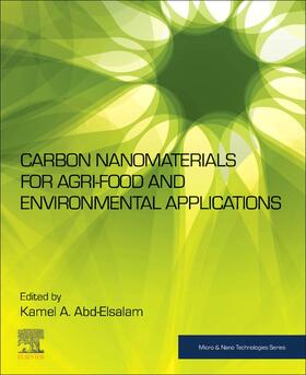  Carbon Nanomaterials for Agri-food and Environmental Applications | Buch |  Sack Fachmedien