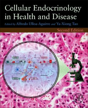 Ulloa-Aguirre / Tao |  Cellular Endocrinology in Health and Disease | Buch |  Sack Fachmedien