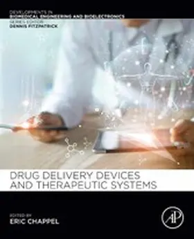 Chappel |  Drug Delivery Devices and Therapeutic Systems | eBook | Sack Fachmedien