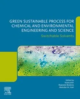 Boddula / Asiri |  Green Sustainable Process for Chemical and Environmental Engineering and Science | eBook | Sack Fachmedien