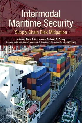 Gordon / Young | Intermodal Maritime Security | Buch | 978-0-12-819945-9 | sack.de