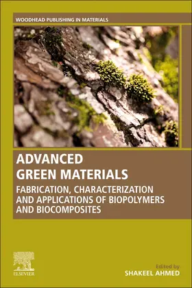 Ahmed |  Advanced Green Materials | Buch |  Sack Fachmedien