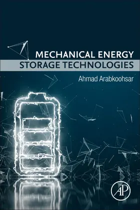 Arabkoohsar |  Mechanical Energy Storage Technologies | Buch |  Sack Fachmedien