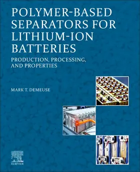 DeMeuse |  Polymer-Based Separators for Lithium-Ion Batteries | Buch |  Sack Fachmedien