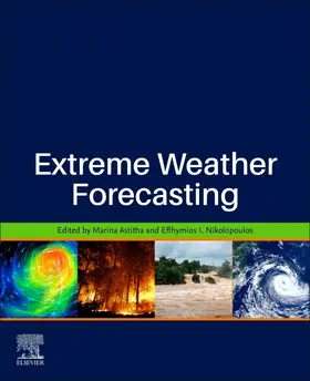 Nikolopoulos / Astitha |  Extreme Weather Forecasting | Buch |  Sack Fachmedien