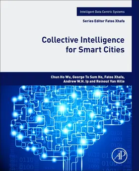 Ip / WU / Ho |  Collective Intelligence for Smart Cities | Buch |  Sack Fachmedien