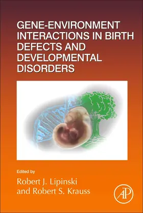  Gene-Environment Interactions in Birth Defects and Developmental Disorders | Buch |  Sack Fachmedien