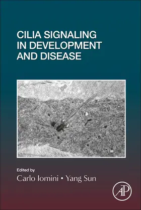  Cilia Signaling in Development and Disease | Buch |  Sack Fachmedien