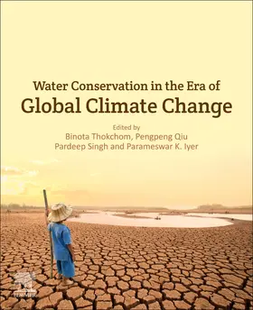 Thokchom / Qiu / Singh |  Water Conservation in the Era of Global Climate Change | Buch |  Sack Fachmedien