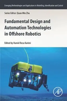 Karimi |  Fundamental Design and Automation Technologies in Offshore Robotics | eBook | Sack Fachmedien