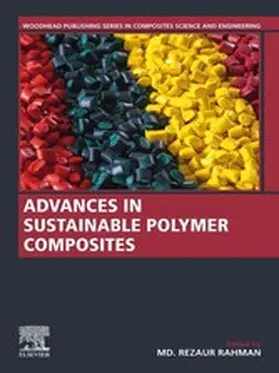 Rahman |  Advances in Sustainable Polymer Composites | eBook | Sack Fachmedien