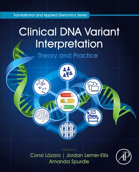 Spurdle / Lázaro / Lazaro |  Clinical DNA Variant Interpretation | Buch |  Sack Fachmedien