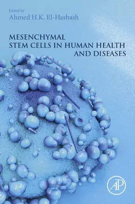 El-Hashash |  Mesenchymal Stem Cells in Human Health and Diseases | eBook | Sack Fachmedien