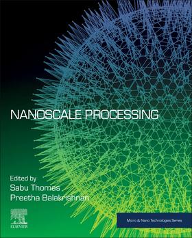 Thomas / Balakrishnan |  Nanoscale Processing | Buch |  Sack Fachmedien