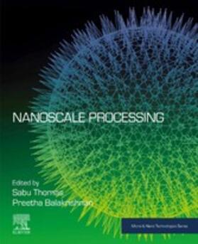 Thomas / Balakrishnan |  Nanoscale Processing | eBook | Sack Fachmedien