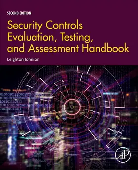 Johnson |  Security Controls Evaluation, Testing, and Assessment Handbook | eBook | Sack Fachmedien