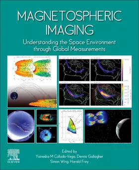 Gallagher / Collado-Vega / Frey |  Magnetospheric Imaging | Buch |  Sack Fachmedien