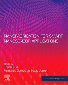 Gomes |  Nanofabrication for Smart Nanosensor Applications | Buch |  Sack Fachmedien