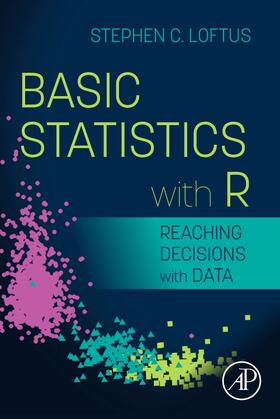 Loftus |  Basic Statistics with R | Buch |  Sack Fachmedien