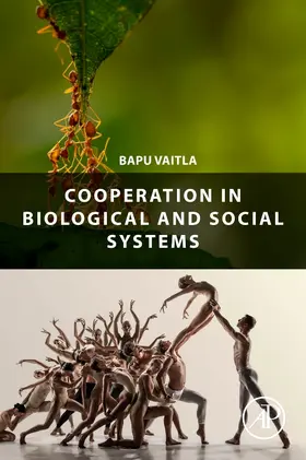 Vaitla |  Cooperation in Biological and Social Systems | Buch |  Sack Fachmedien