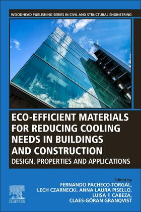Pacheco-Torgal / Pisello / Cabeza |  Eco-efficient Materials for Reducing Cooling Needs in Buildings and Construction | Buch |  Sack Fachmedien
