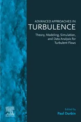 Durbin |  Advanced Approaches in Turbulence | eBook | Sack Fachmedien