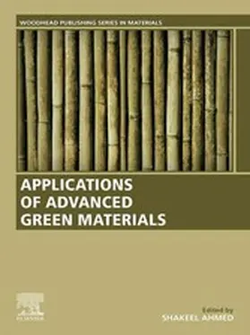 Ahmed |  Applications of Advanced Green Materials | eBook | Sack Fachmedien