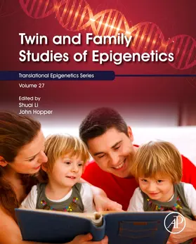 Li / Hopper / O Tollefsbol |  Twin and Family Studies of Epigenetics | Buch |  Sack Fachmedien