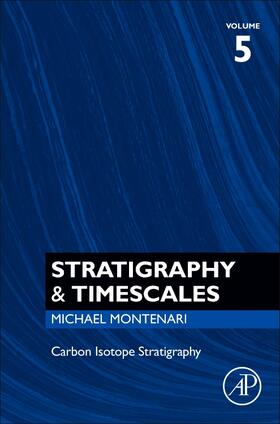 Montenari |  Carbon Isotope Stratigraphy | Buch |  Sack Fachmedien