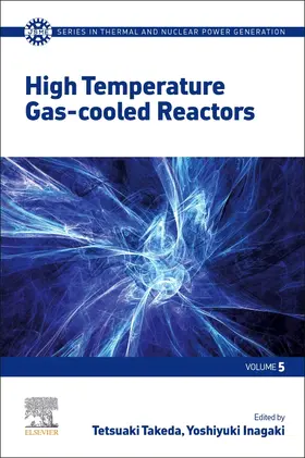 Takeda / Inagaki | High Temperature Gas-cooled Reactors | Buch | 978-0-12-821031-4 | sack.de