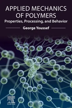 Youssef | Applied Mechanics of Polymers | Buch | 978-0-12-821078-9 | sack.de