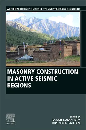 Rupakhety / Gautam | Masonry Construction in Active Seismic Regions | Buch | 978-0-12-821087-1 | sack.de