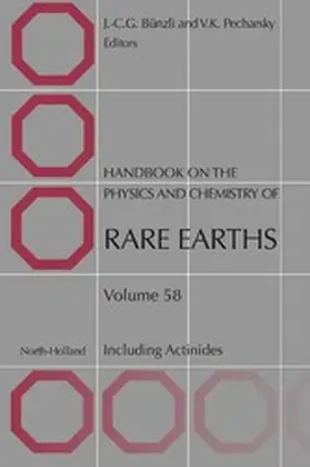 Pecharsky / Bunzli |  Handbook on the Physics and Chemistry of Rare Earths | eBook | Sack Fachmedien