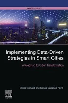 Grimaldi / Carrasco-Farr‚ |  Implementing Data-Driven Strategies in Smart Cities | eBook | Sack Fachmedien