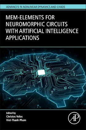 Volos / Pham |  Mem-elements for Neuromorphic Circuits with Artificial Intelligence Applications | Buch |  Sack Fachmedien