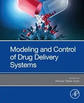 Taher Azar |  Modeling and Control of Drug Delivery Systems | eBook | Sack Fachmedien