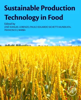 Lorenzo / Munekata / Barba |  Sustainable Production Technology in Food | Buch |  Sack Fachmedien