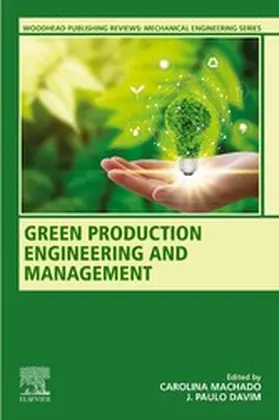 Machado / Davim |  Green Production Engineering and Management | eBook | Sack Fachmedien