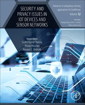 Sharma / Bhushan / Debnath |  Security and Privacy Issues in IoT Devices and Sensor Networks | Buch |  Sack Fachmedien