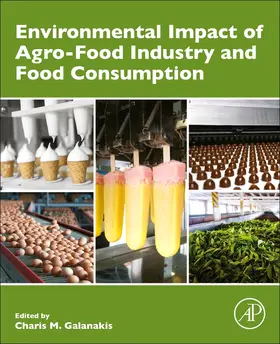 Galanakis |  Environmental Impact of Agro-Food Industry and Food Consumption | Buch |  Sack Fachmedien