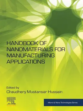 Mustansar Hussain |  Handbook of Nanomaterials for Manufacturing Applications | eBook | Sack Fachmedien